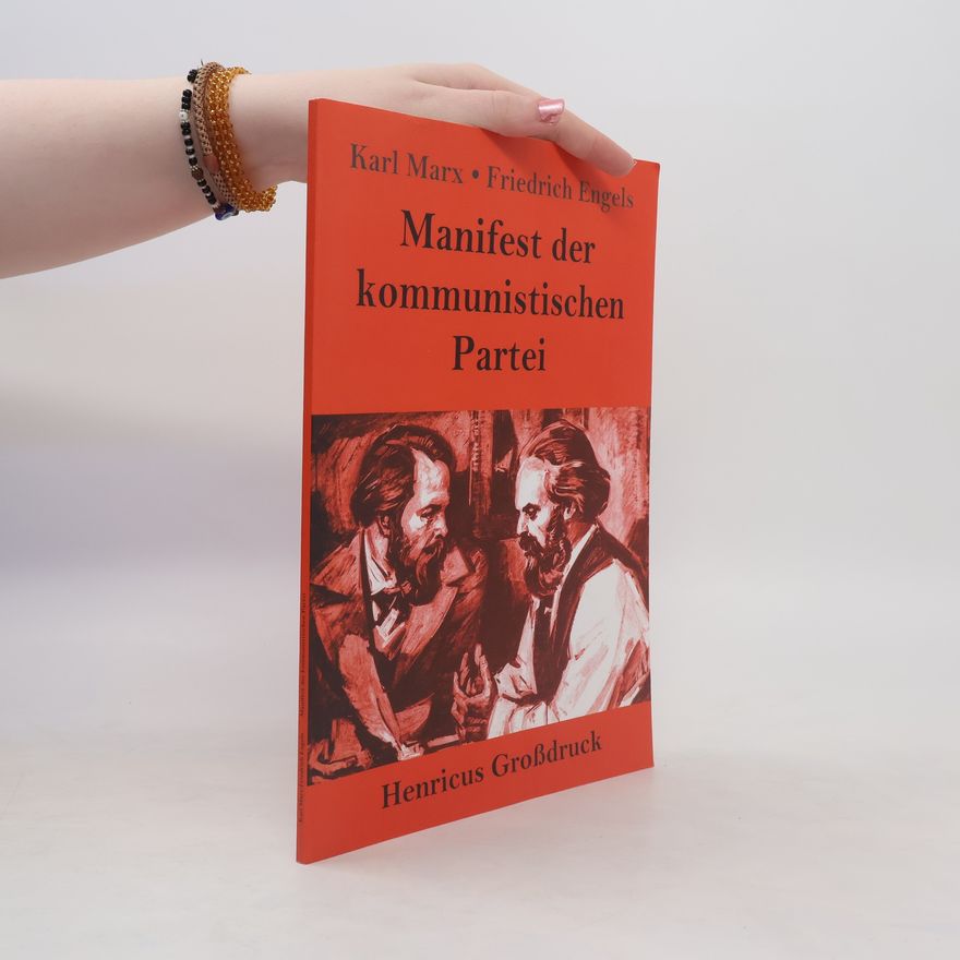 Karl Marx Manifest der kommunistischen Partei (Großdruck)
