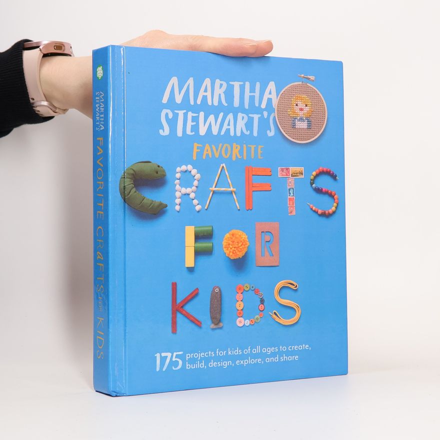 Martha Stewart Martha Stewart's Favorite Crafts for Kids