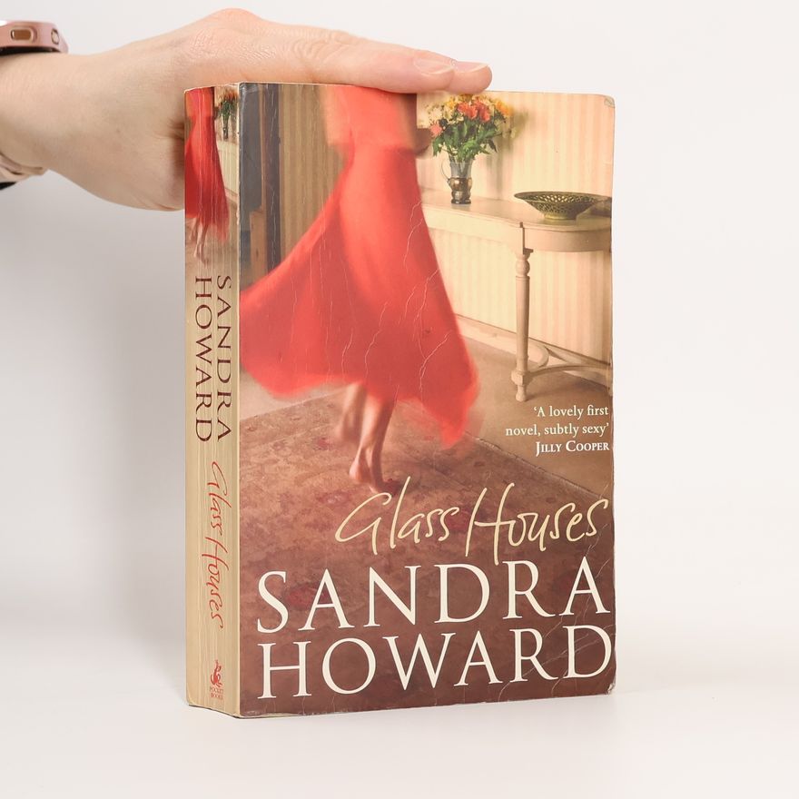 Sandra Howard Glass Houses