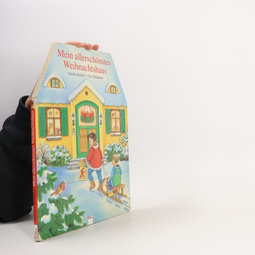 Gisela Stottele Mein allerschönstes Weihnachtshaus