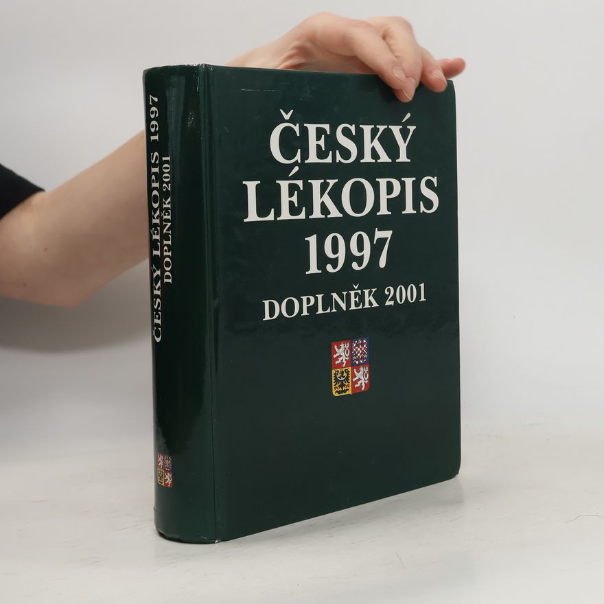 Kolektiv autorů Český lékopis 1997. Doplněk 2001
