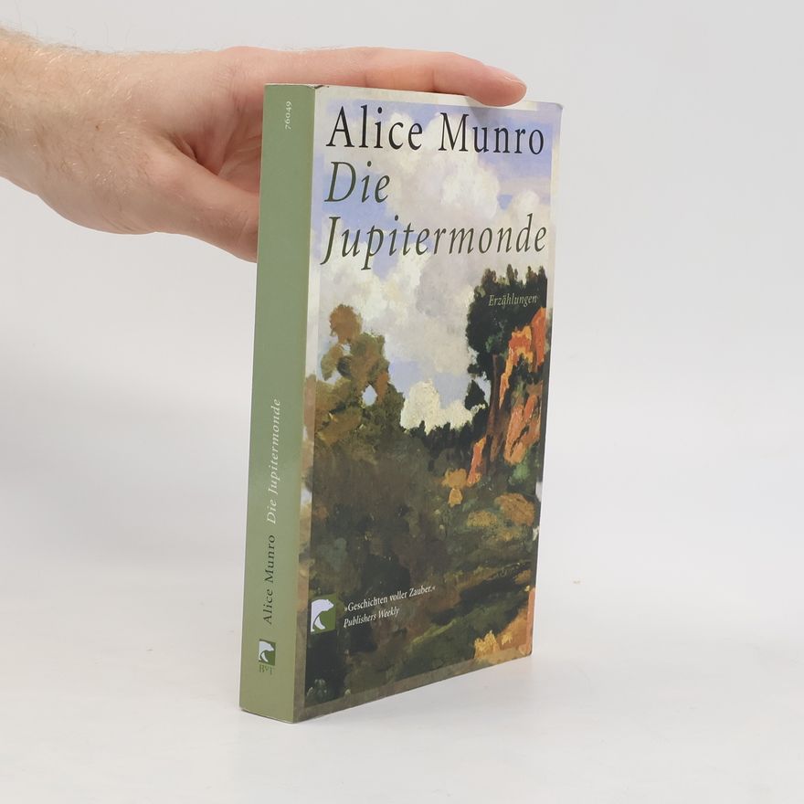 Alice Munro Die Jupitermonde