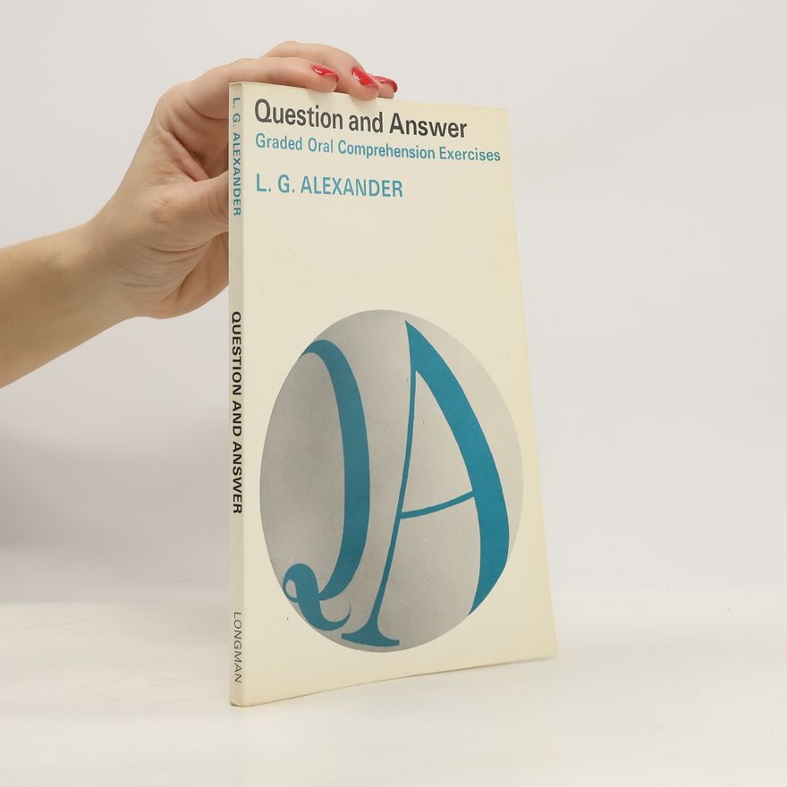 L. G. Alexander Question and Answer