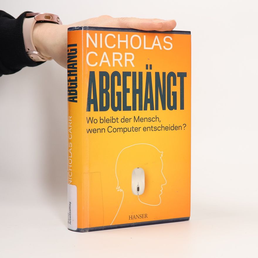 Nicholas Carr Abgehängt