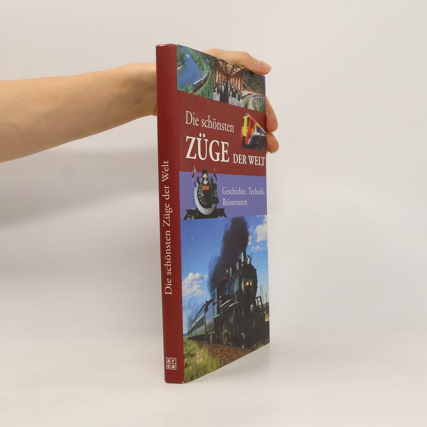 Graeme Carter Die schönsten Züge der Welt