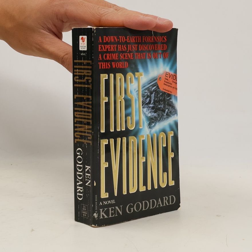 Ken Goddard First Evidence