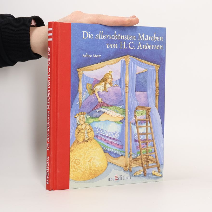 Hans Christian Andersen Die allerschönsten Märchen