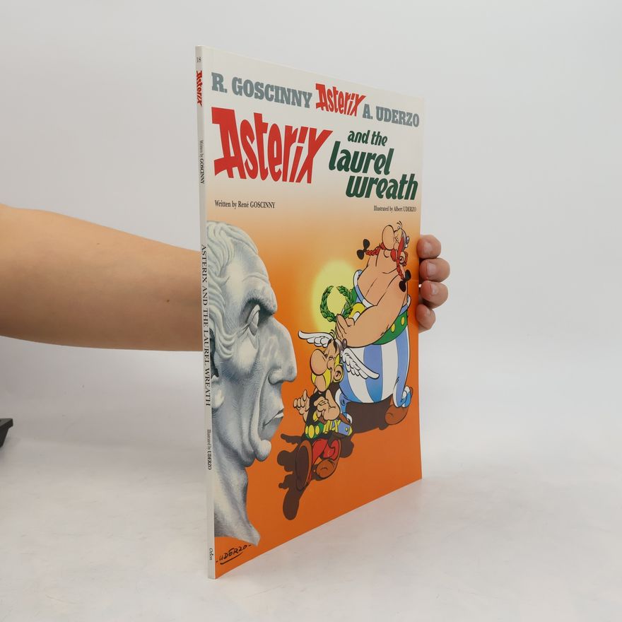 René Goscinny Asterix - Asterix and the Laurel Wreath