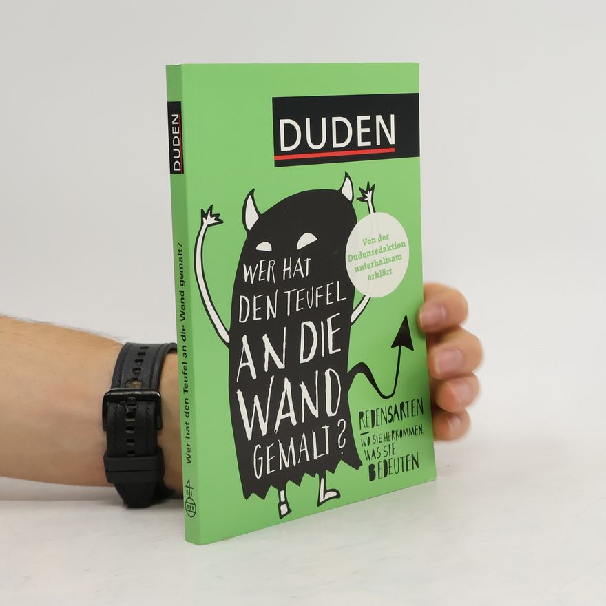Iris Glahn Duden, wer hat den Teufel an die Wand gemalt?