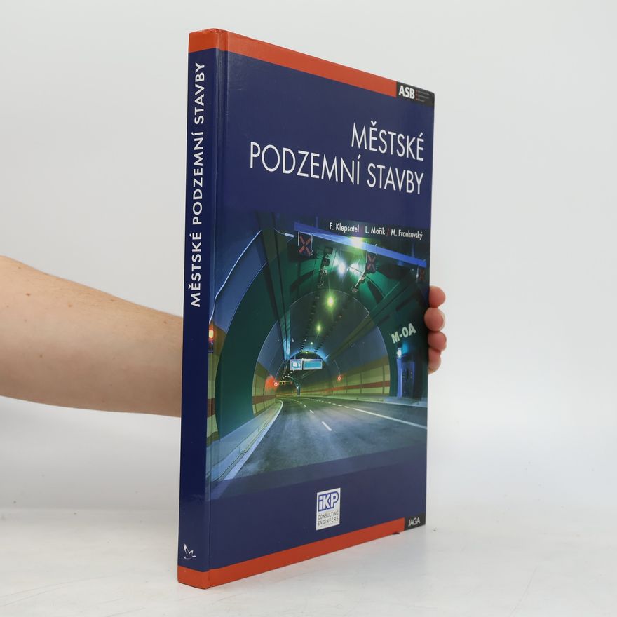 Miloslav Frankovský Městské podzemní stavby