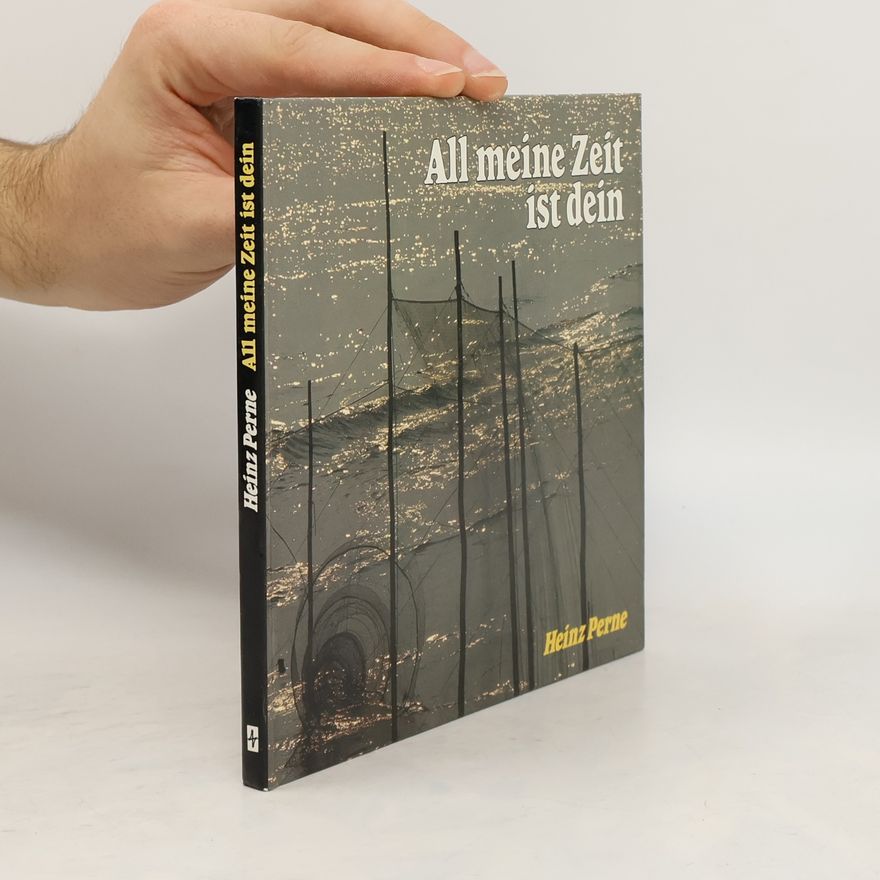 Heinz Perne All meine Zeit ist dein