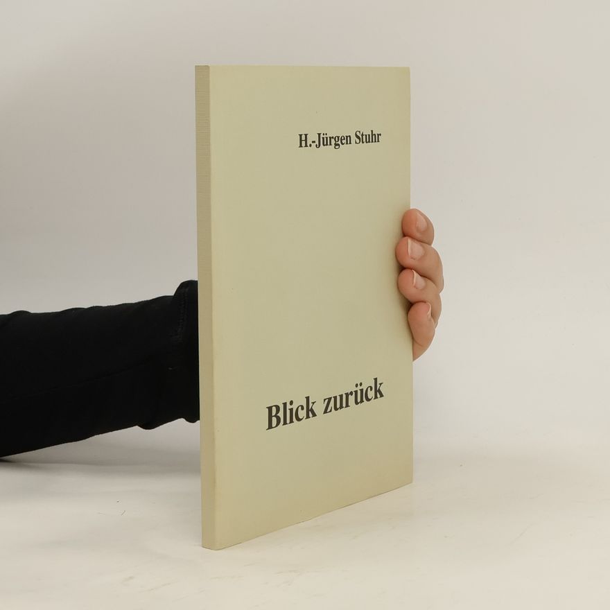 H.-Jürgen Stuhr Blick zurück