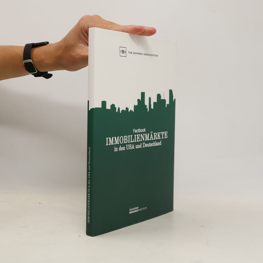 Kolektiv autorů Factbook Immobilienmärkte in den USA und Deutschland