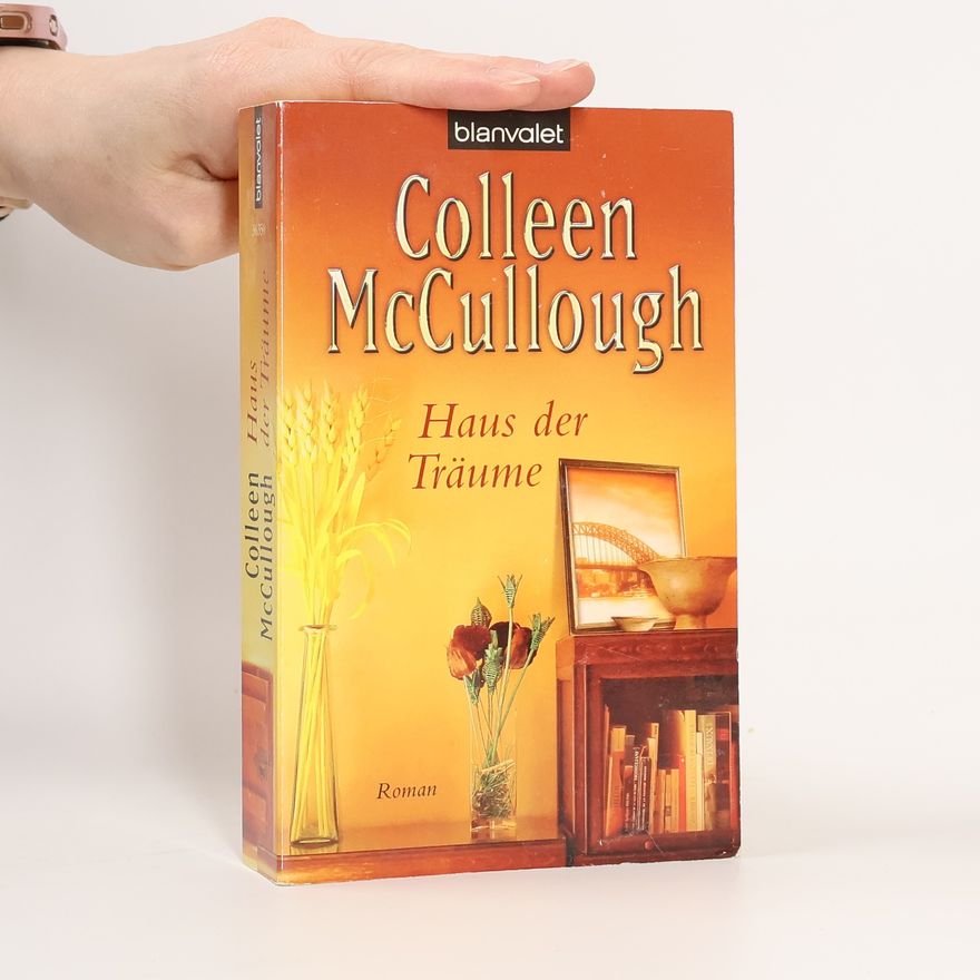 Colleen McCullough Haus der Träume