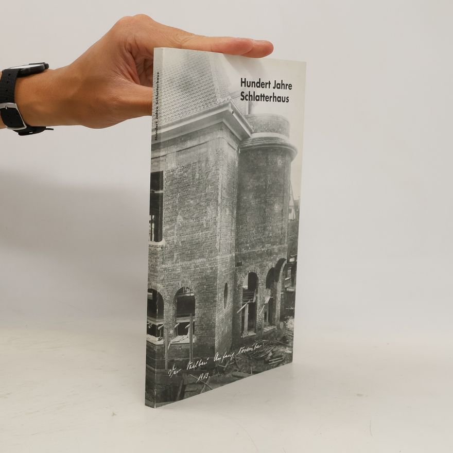Autores varios Hundert Jahre Schlatterhaus