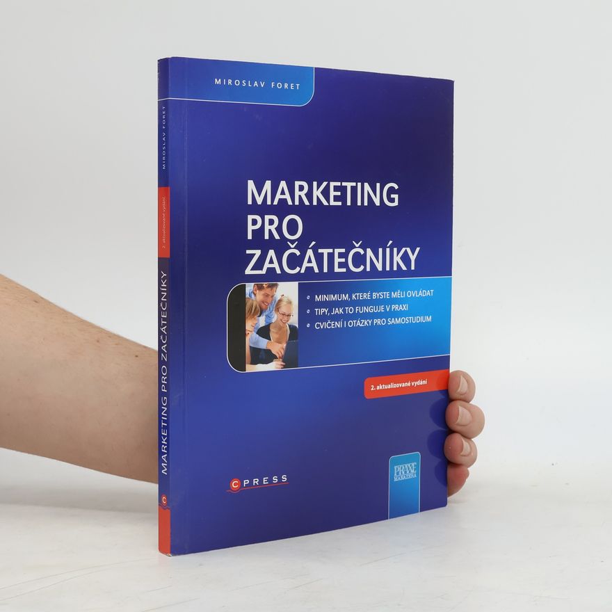 Miroslav Foret Marketing pro začátečníky