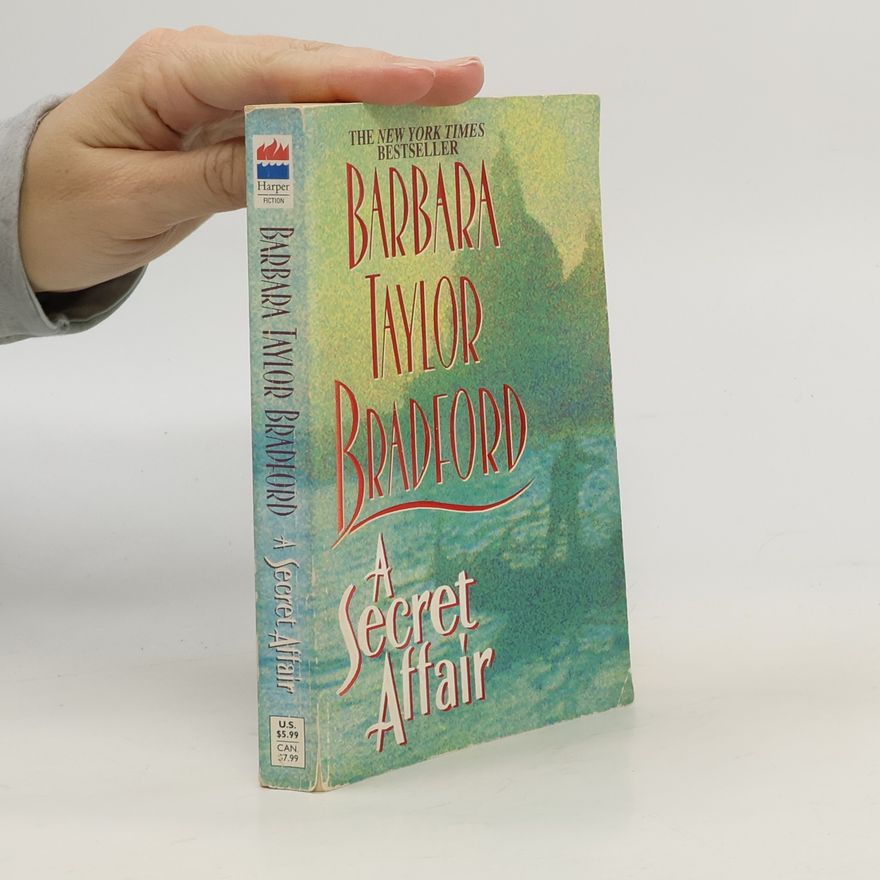 Barbara Taylor Bradford A Secret Affair