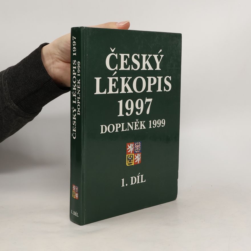 Autorenkollektiv Český lékopis 1997. Doplněk 1999. 2. díl