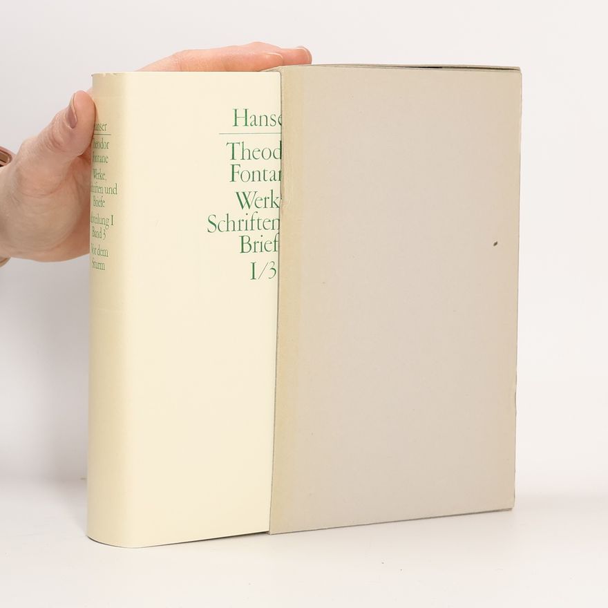 Theodor Fontane Werke, Schriften und Briefe