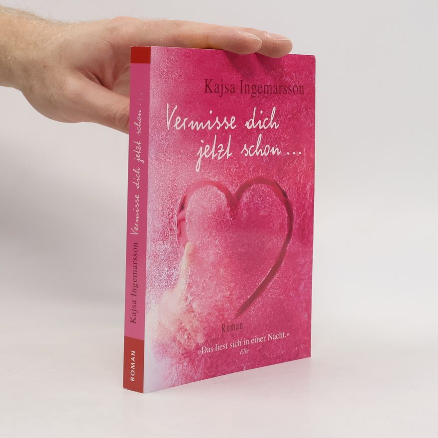 Kajsa Ingemarsson Vermisse dich jetzt schon...