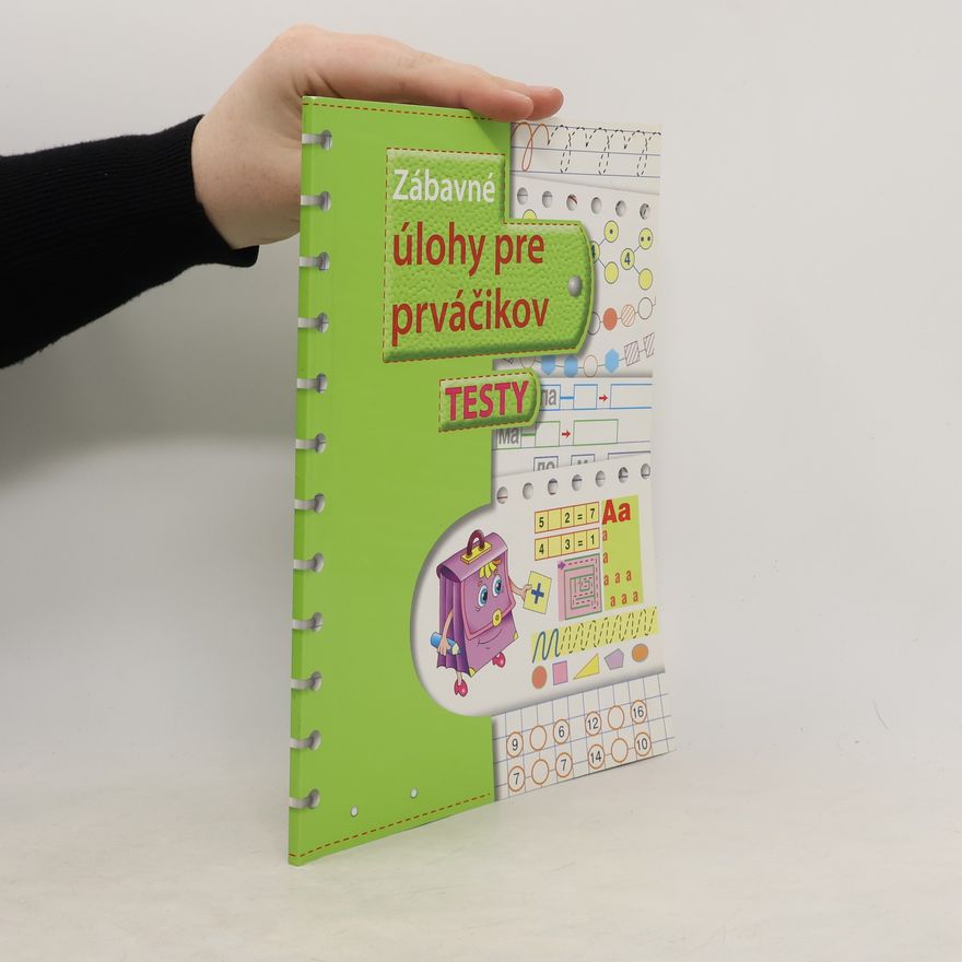 Autorenkollektiv Zábavné úlohy pre prváčikov Testy