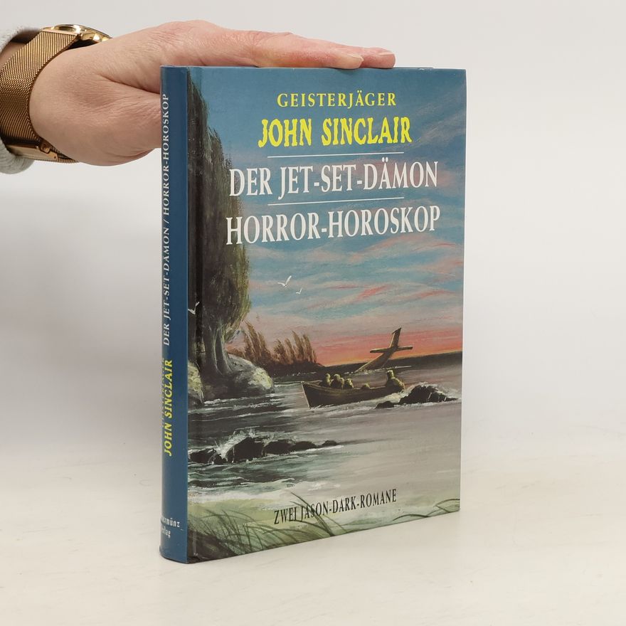 John D. Sinclair Der Jet-Set-Dämon. Horror-Horoskop