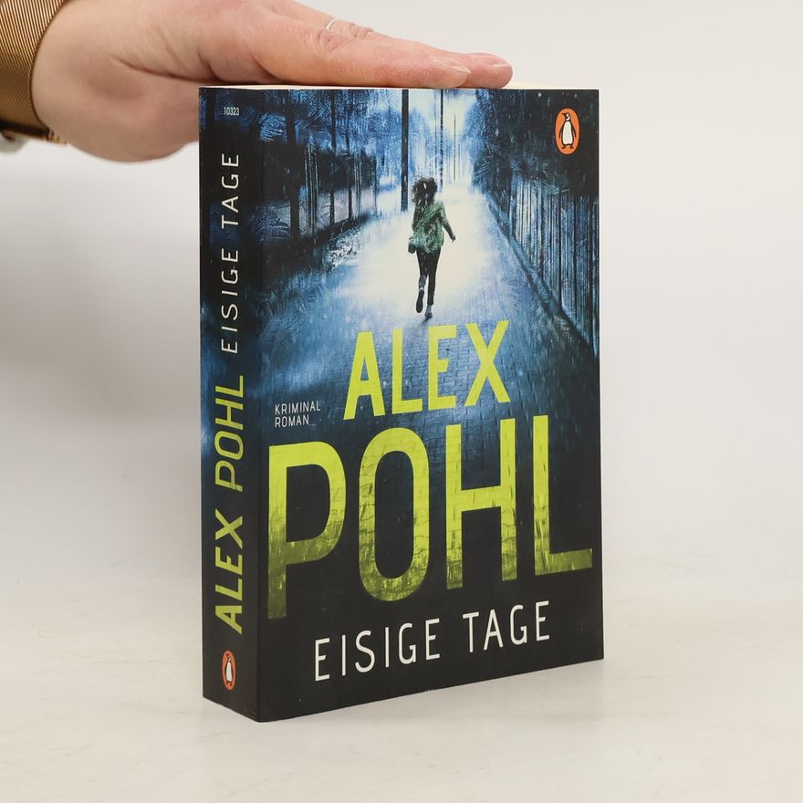 Alex Pohl Eisige Tage