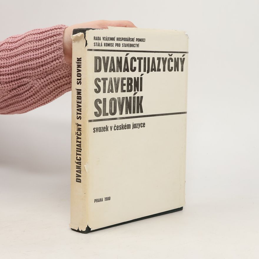 Kolektiv autorů Dvanáctijazyčný stavební slovník