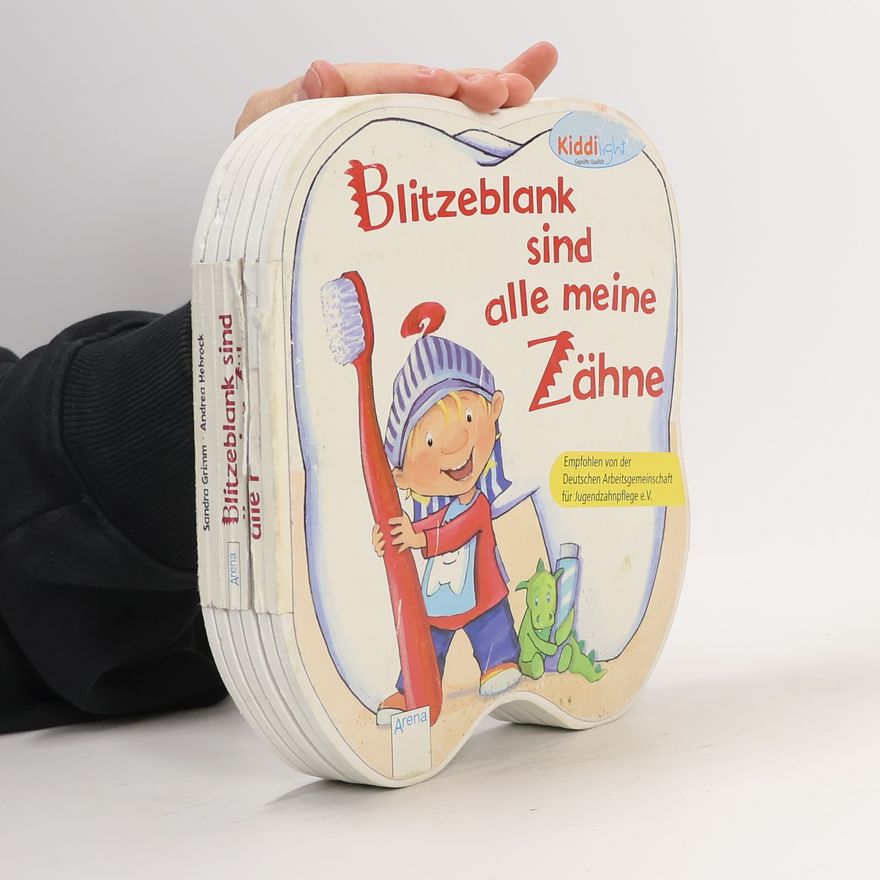 Andrea Hebrock Blitzeblank sind alle meine Zähne