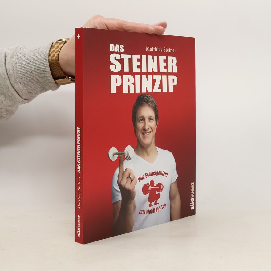 Inge Steiner Das Steiner Prinzip