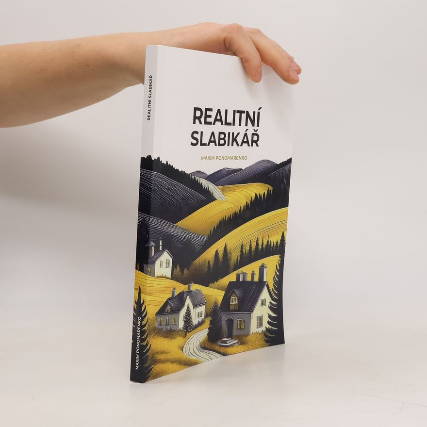 Maxim Ponomarenko Realitní slabikář