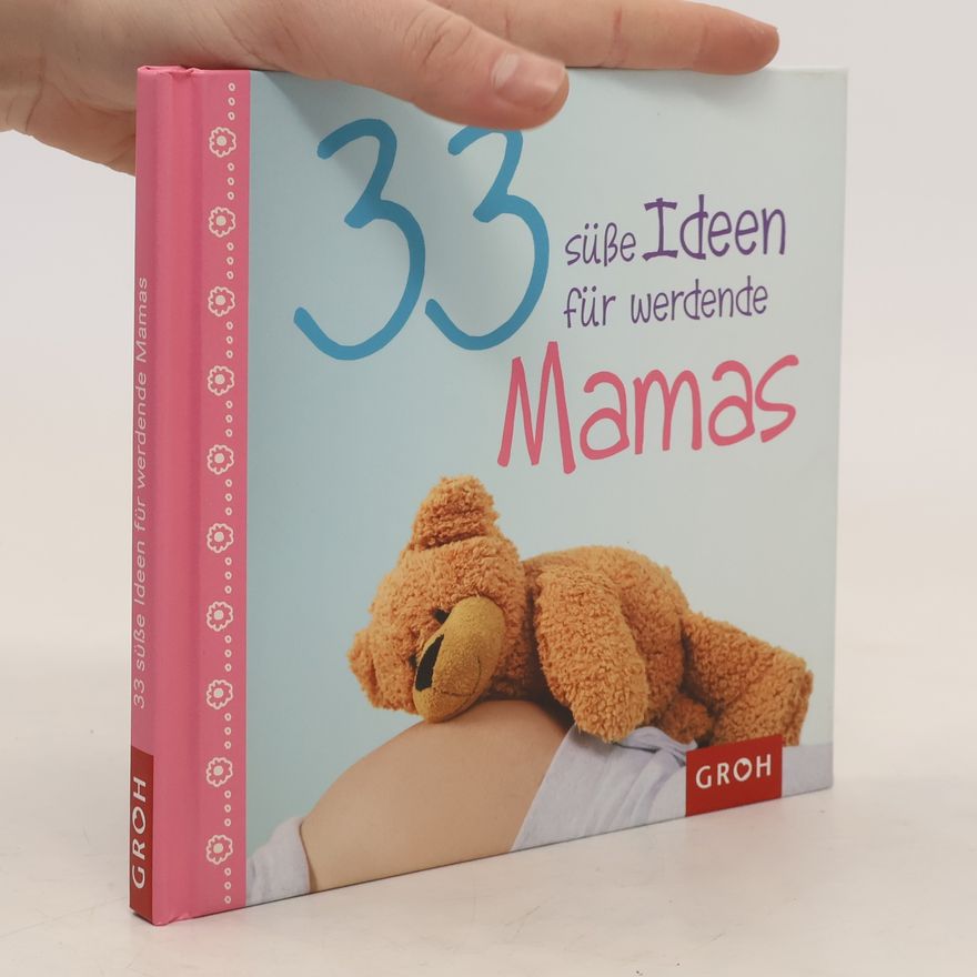 Eva Heilmann 33 süße Ideen für werdende Mamas