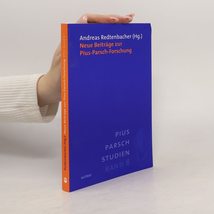 Andreas Redtenbacher Neue Beiträge zur Parschforschung