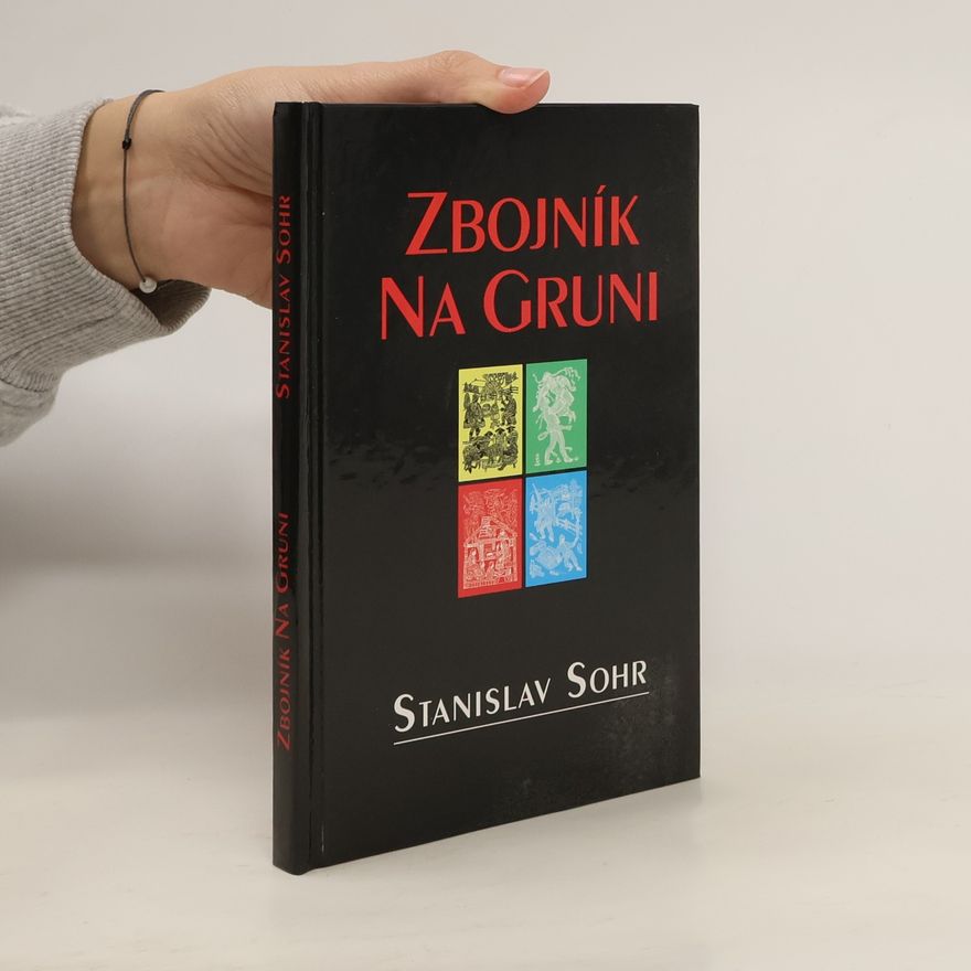 Stanislav Sohr Zbojník na Gruni