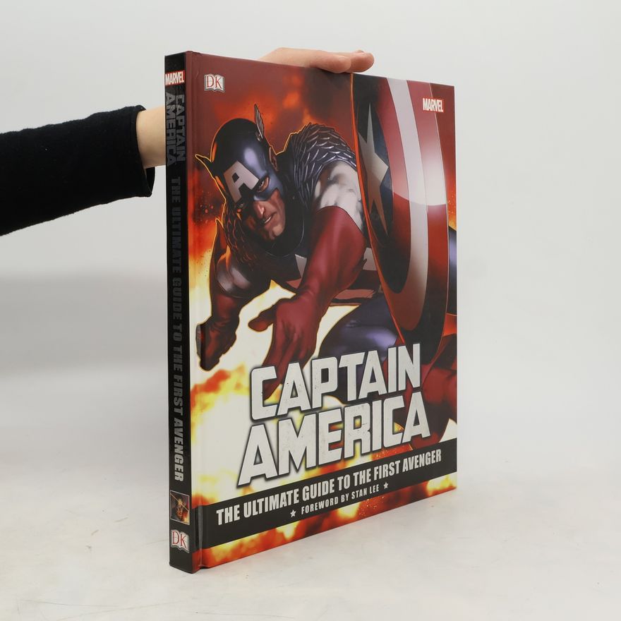 Autorenkollektiv Captain America - The Ultimate Guide to the First Avenger