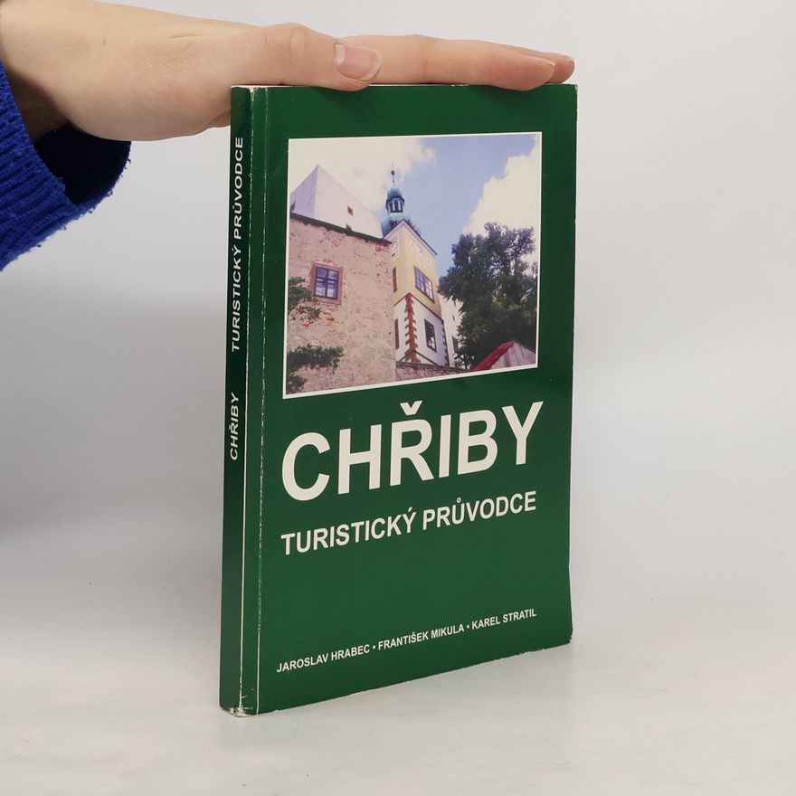 Karel Stratil Chřiby. Turistický průvodce