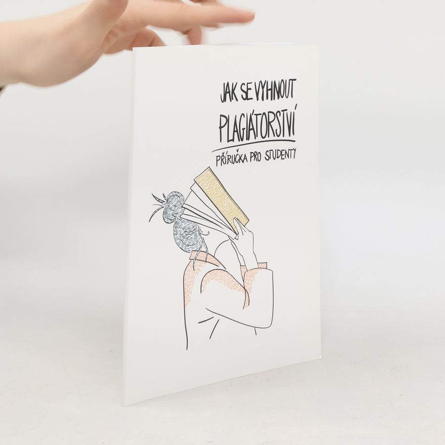 Tomáš Foltýnek Jak se vyhnout plagiátorství