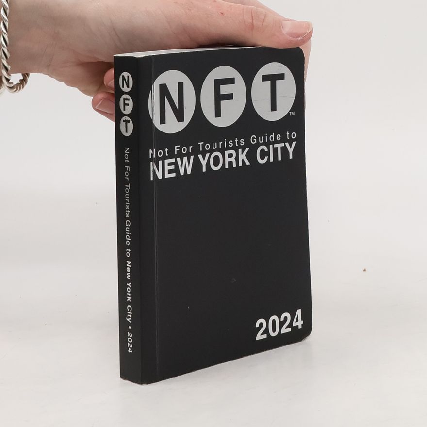 Not For Tourists Not For Tourists Guide to New York City 2024
