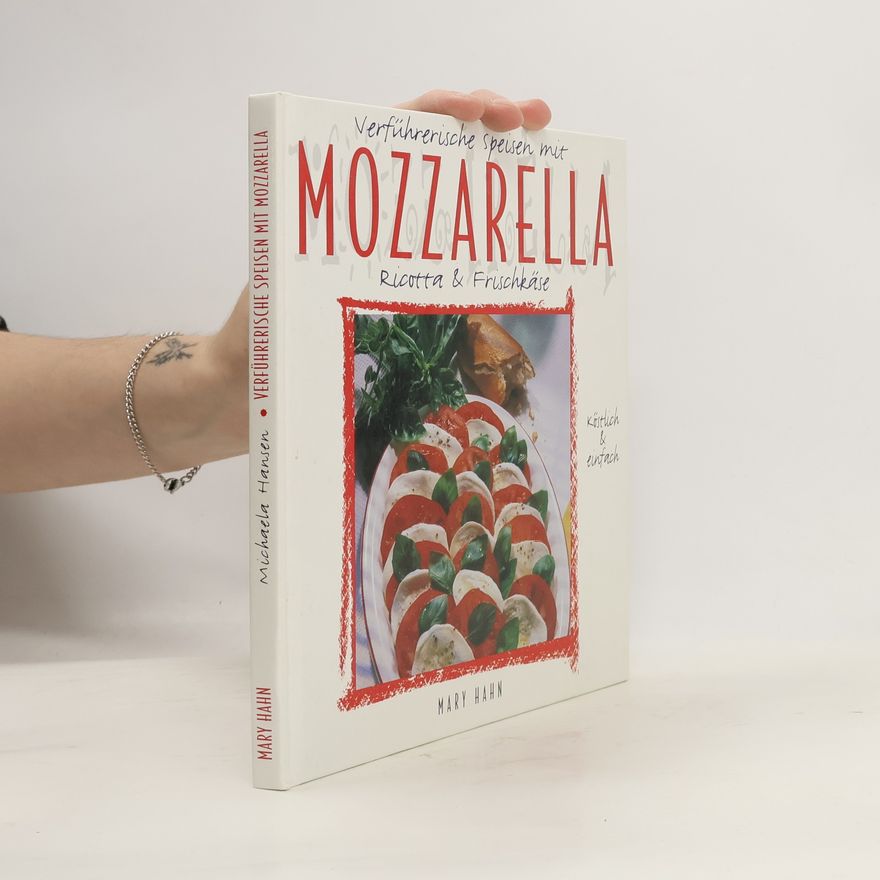 Michaela Hansen Mozzarella, Ricotta & Frischkäse