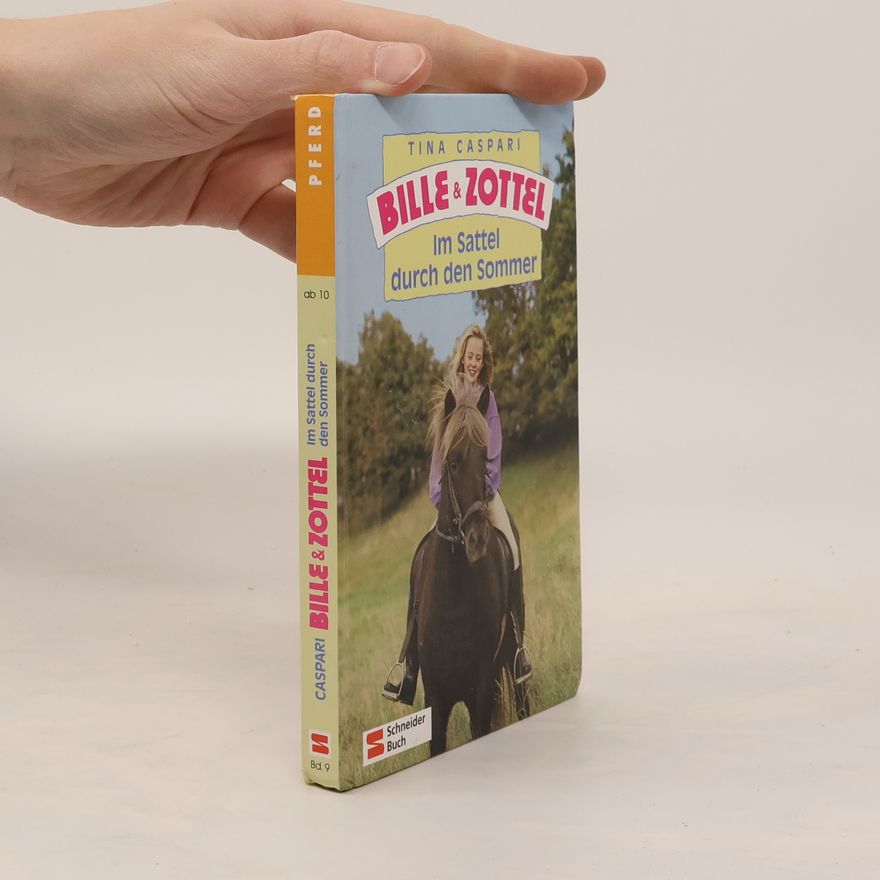 Tina Caspari Im Sattel durch den Sommer