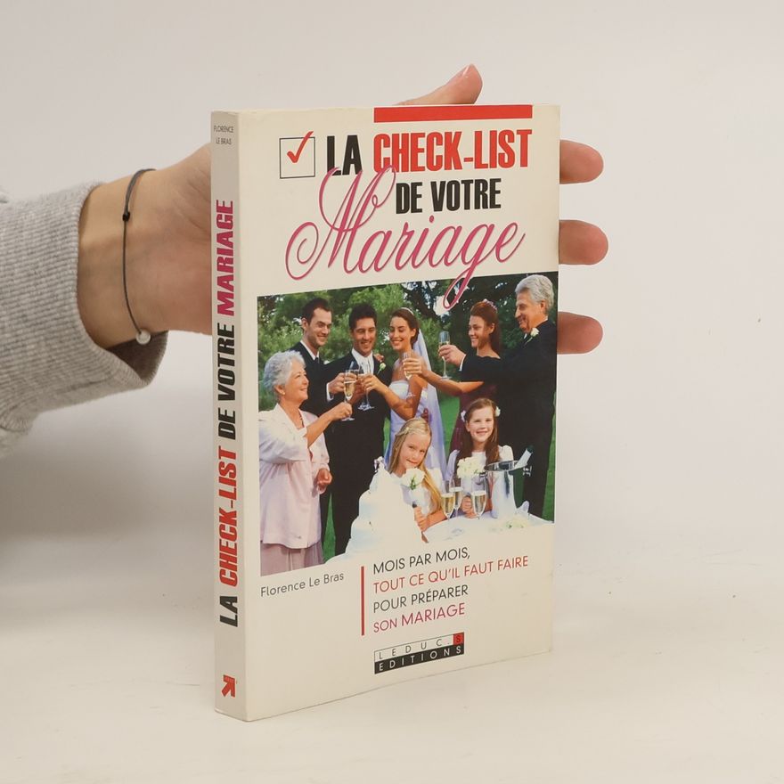 Florence Le Bras La check-list de votre mariage