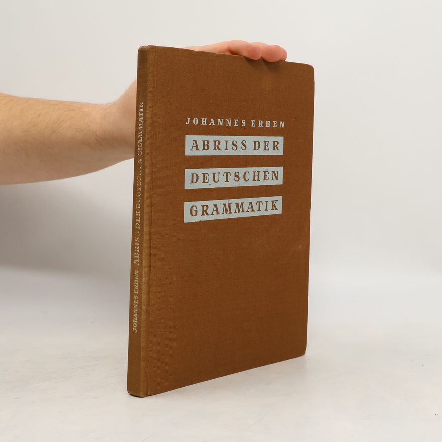 Johannes Erben Abriss der deutschen Grammatik
