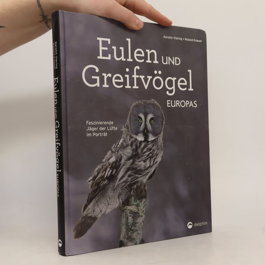 Kerstin Viering Eulen und Greifvögel