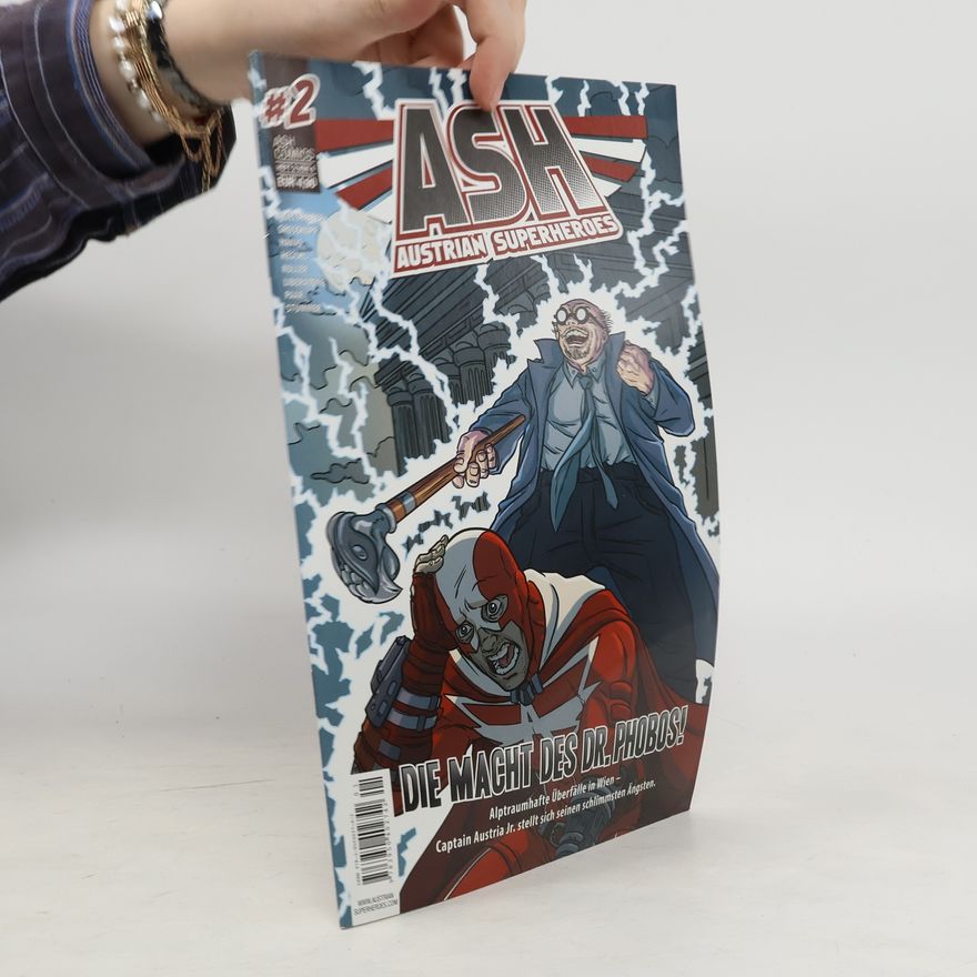 Thomas Aigelsreiter Austrian Superheroes #2. Die Macht des Dr. Phobos