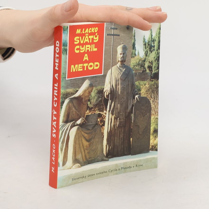 Michal Lacko SJ Svätý Cyril a Metod