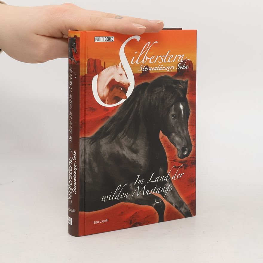 Lisa Capelli Im Land der wilden Mustangs