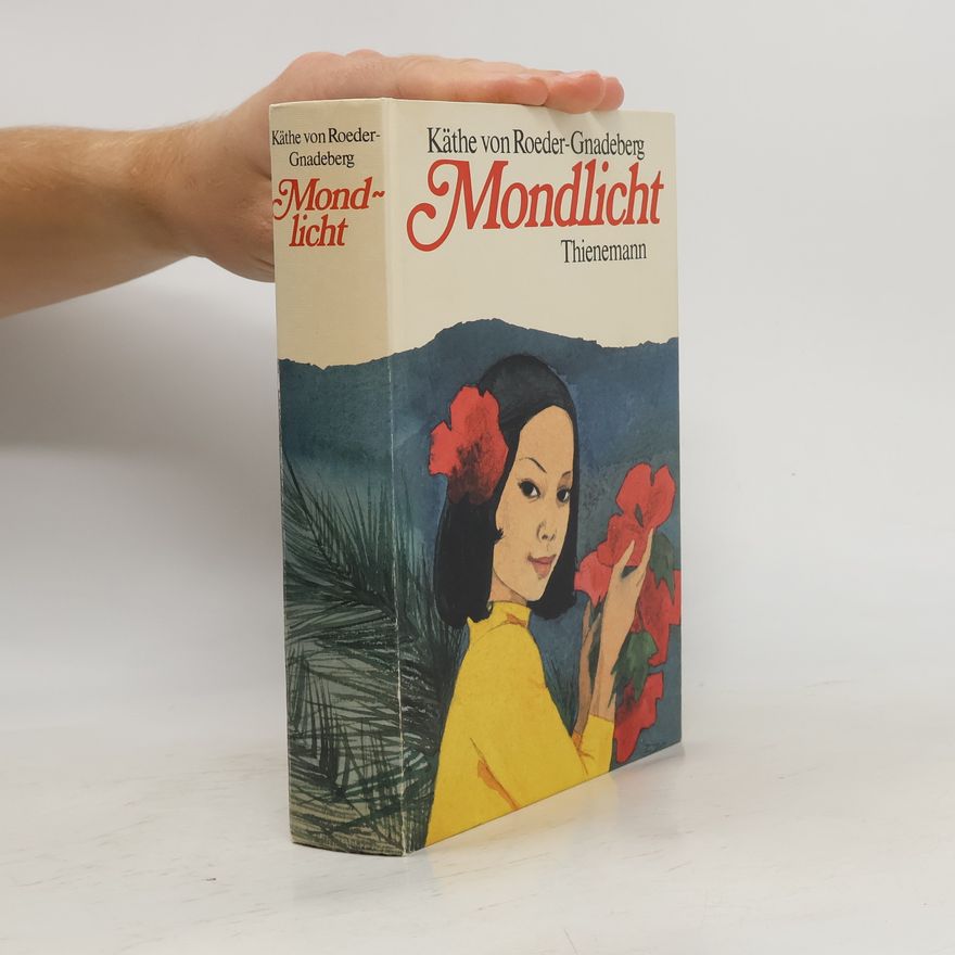 Käthe von Roeder-Gnadeberg Mondlicht