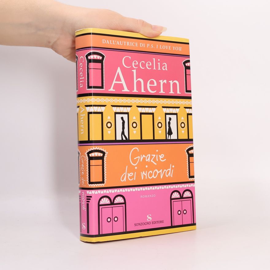 Cecelia Ahern Grazie dei ricordi