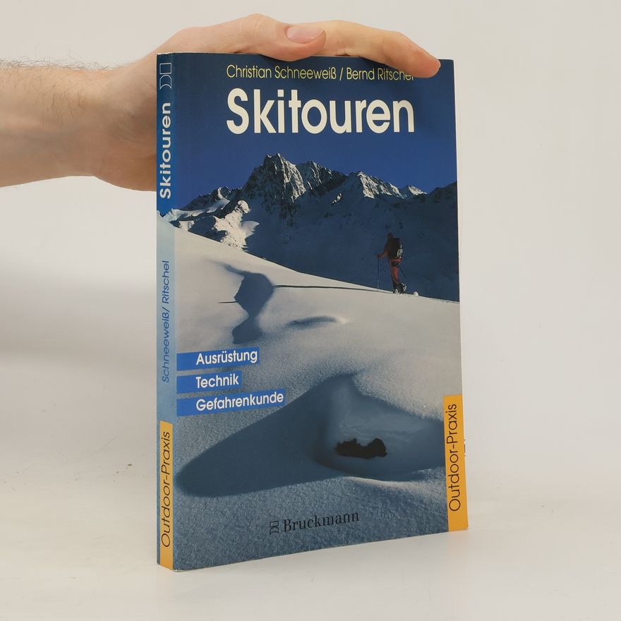 Christian Schneeweis Skitouren