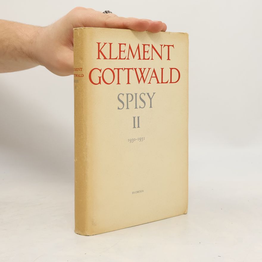 Klement Gottwald Klement Gottwald spisy II